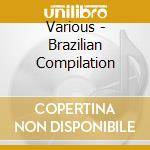 Various - Brazilian Compilation cd