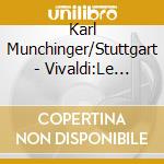 Karl Munchinger/Stuttgart - Vivaldi:Le Quattro Stagioni/Core *Christmas Concerto.Etc. cd