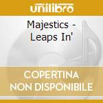 Majestics - Leaps In' cd