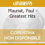 Mauriat, Paul - Greatest Hits cd musicale