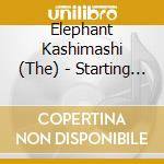 Elephant Kashimashi (The) - Starting Over cd