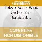 Tokyo Kosei Wind Orchestra - Buraban! Koshien2 cd