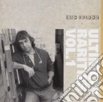 Eric Burdon - Ultimate Rarities Vol.1 cd