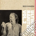 Eric Burdon - Ultimate Rarities Vol.2 cd