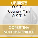 O.S.T. - 'Country Man' O.S.T. * cd