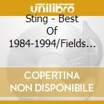 Sting - Best Of 1984-1994/Fields Of Gold L * cd
