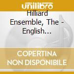 Hilliard Ensemble, The - English Renaissance Music * cd