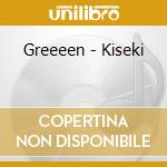 Greeeen - Kiseki cd musicale di Greeeen