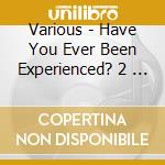 Various - Have You Ever Been Experienced? 2   Cd Compilation 2 [Rock/Soul/Blues Ed cd