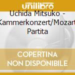 Uchida Mitsuko - Berg:Kammerkonzert/Mozart:Gran Partita cd