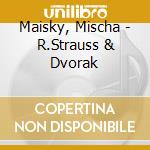 Maisky, Mischa - R.Strauss & Dvorak cd
