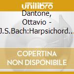 Dantone, Ottavio - J.S.Bach:Harpsichord Concertos *52.1053.1055&1056 cd