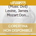 (Music Dvd) Levine, James - Mozart:Don Giovanni(& Metropolitan Opera Orchestra) (2 Dvd) [Edizione: Giappone] cd
