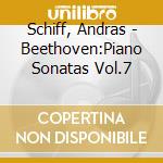 Schiff, Andras - Beethoven:Piano Sonatas Vol.7 cd