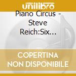 Piano Circus - Steve Reich:Six Pianos, Terry Riley:In C cd