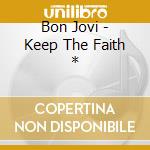Bon Jovi - Keep The Faith * cd
