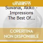 Suwanai, Akiko - Impressions The Best Of Suwanai cd