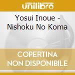 Yosui Inoue - Nishoku No Koma cd