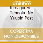 Kimaguren - Tengoku No Yuubin Post cd