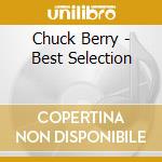 Chuck Berry - Best Selection cd musicale di Berry, Chuck