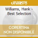 Williams, Hank - Best Selection cd
