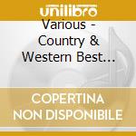 Various - Country & Western Best Selection cd