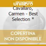 Cavallaro, Carmen - Best Selection * cd musicale di Cavallaro, Carmen