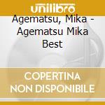 Agematsu, Mika - Agematsu Mika Best cd