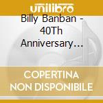 Billy Banban - 40Th Anniversary Best Album Theme Song Collection -Mata Kimi Ni Koi Shit (2 Cd) cd