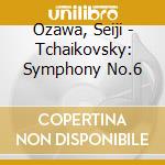 Ozawa, Seiji - Tchaikovsky: Symphony No.6 cd