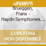 Brueggen, Frans - Haydn:Symphonies No.101 'The Clock' & No.103 'Drum Roll' cd