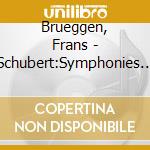 Brueggen, Frans - Schubert:Symphonies Nos.2. 3 & 5 cd