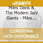 Miles Davis & The Modern Jazz Giants - Miles Davis & The Modern Jazz Giants cd