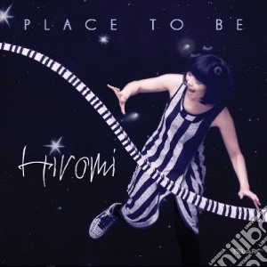Uehara, Hiromi - Place To Be cd musicale di Uehara, Hiromi