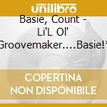 Basie, Count - Li'L Ol' Groovemaker....Basie!* cd