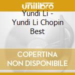 Yundi Li - Yundi Li Chopin Best cd