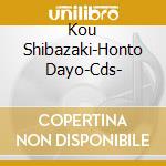 Kou Shibazaki-Honto Dayo-Cds- cd