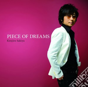 Kenjiro Sakiya - Piece Of Dreams cd musicale