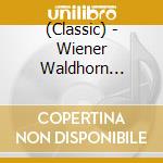 (Classic) - Wiener Waldhorn Verein cd