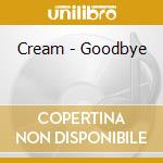 Cream - Goodbye cd