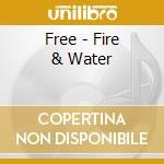 Free - Fire & Water cd