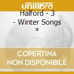 Halford - 3 - Winter Songs * cd