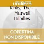 Kinks, The - Muswell Hillbillies cd