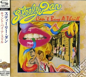 Steely Dan - Can'T Buy A Thrill cd musicale di Steely Dan