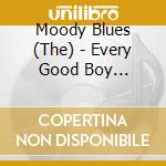 Moody Blues (The) - Every Good Boy Deserves Favour cd