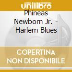 Phineas Newborn Jr. - Harlem Blues cd