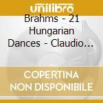 Brahms - 21 Hungarian Dances - Claudio Abbado cd