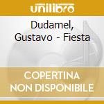 Dudamel, Gustavo - Fiesta cd