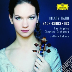 Hilary Hahn - J.s.bach: Violin Concertos cd musicale di Hilary Hahn