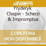 Fryderyk Chopin - Scherzi & Impromptus cd